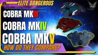 Comparing Every Elite Dangerous Cobra (Best & Worst)