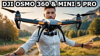 DJI Osmo 360 And DJI Mini 5 Pro Big Reveal - Release Date & What to Expect