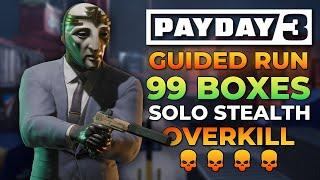 Payday 3 - EASY GUIDE for "99 Boxes" (Overkill, Solo Stealth Guided Run)