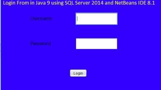 How to Create Login Form in Java using NetBeans and SQL Server? [With Source Code]