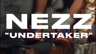 Nezz - Undertaker (Official Mic Performance)