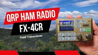 FX-4CR QRP HF Transceiver - Summits on the Air with SSB