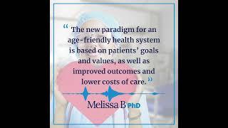 The New Paradigm for an Age-friendly Health System  #shorts
