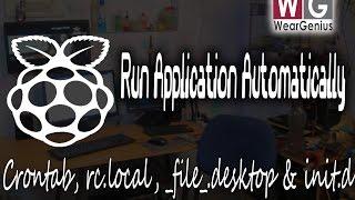 Autostart Applications on Pi using crontab and more | Raspberry Pi #10