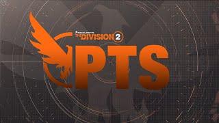 The Division 2 - TU21 - PTS Patch Notes