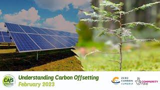 Understanding Carbon Offsetting - February 2023