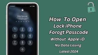 How To Open Locked iPhone Passcode Without Data Losing! Unlock iPhone if Forgot Password! 2024