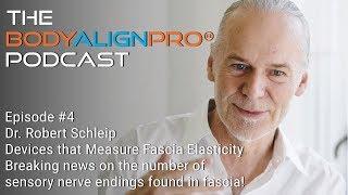 Episode #4 - The Fascia Episode with Dr. Robert Schleip!