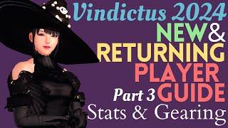 Vindictus 2024 New & Returning Player Guide Part 3: Stats & Gearing (feat. Orna Wep + Golden Time)