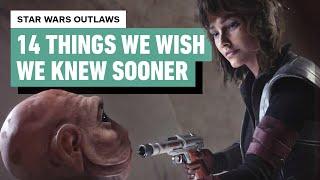 Star Wars Outlaws - 14 Things We Wish We Knew Sooner