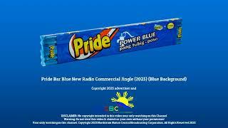 Pride Bar Blue New Radio Commercial Jingle (2023)