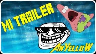 Trailer | AnYelloW