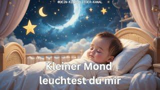  Kleiner Mond, leuchtest du mir – das perfekte Gute-Nacht-Lied für dein Kind! 