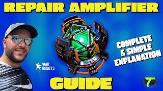 How to Understand & Use the New Module Repair Amplifier Complete & Simple Guide  [WR] War Robots