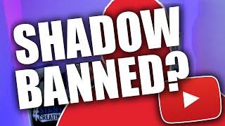 How to Avoid Being Shadowbanned on YouTube