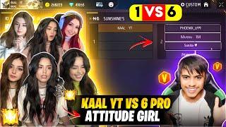 Me Vs 6 Pro girls ️ - grandmaster girls call me noob || papa ki pari ka attitude  - free fire