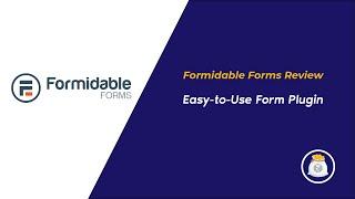 Formidable Forms Review: An Easy-To-Use WordPress Form Plugin