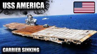 Intentional sinking of the aircraft carrier USS America