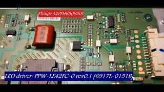 Philips 42PFH6309/88 нет подсветки.  Уменьшить ток  PPW-LE42FC-0 rev0.1 ( Led driver 6917L-0151B).