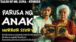 PARUSA NG ANAK | Kulam True Story