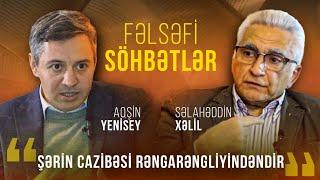 “Şərin cazibəsi rəngarəngliyindəndir”