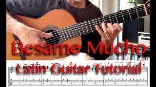 Latin Music Guitar Tutorial - Besame Mucho