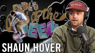Shaun Hover - Eldy's Pick Of The Week