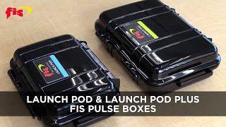 FIS Pulse Boxes: Launch Pod & Launch Pod Plus