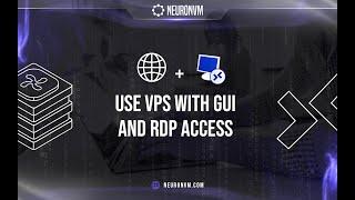 How to Use Vps With Gui And Rdp Access