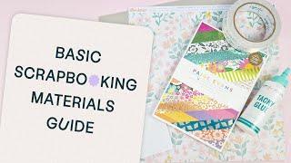 Basic Scrapbooking Materials - Craftelier