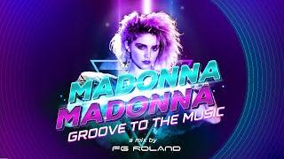 Madonna VS Madonna -  Groove To The Music The Megamashup