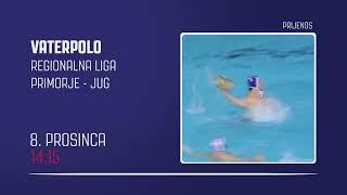 𝗡𝗔𝗝𝗔𝗩𝗔 Vaterpolo | Regionalna liga | Primorje - Jug |  8. prosinca