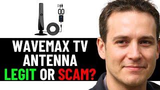 Is Wavemax TV Antenna Legit Or Scam? Full Review