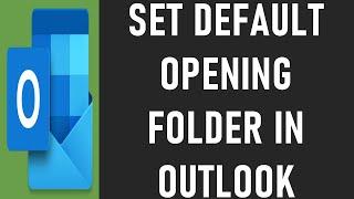 Change Outlook Default Opening Folder | How to Change Default Mailboxes in Outlook?