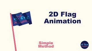 2D Flag Animation - After Effects tutorial || Cycle animation