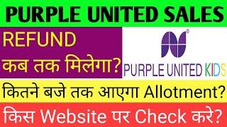 Purple United Sales Ipo Allotment ChancesPurple United Sales Ipo Purple United Sales Ipo Gmp Today