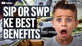 SIP OR SWP KE BENEFITS #sip #swp #investment #tradingadvice #tips #investmenttips #ytvideo