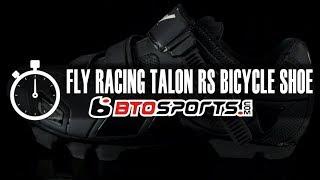 Fly Racing Talon RS Bicycle Shoes | BTOSports.com Product Review