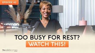 #42: How to Incorporate Rest into Your Daily Routine with Natasha Miller