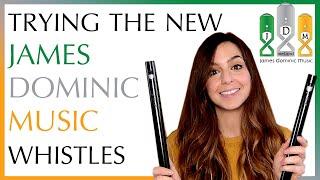 TRYING THE NEW JAMES DOMINIC MUSIC LOW WHISTLES - SOUND/REVIEW