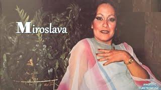 MIROSLAVA  -  EN LA QUIETA PAZ