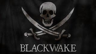 Якорь мне в бухту! Blackwake (стрим)