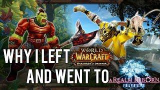 Why I left WoW for FFXIV (FFXIV Gameplay/Commentary)