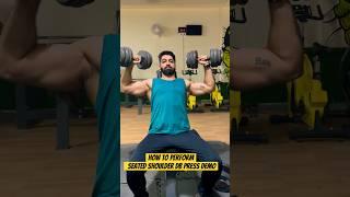 How to perform seated dumbbell shoulder press demo | shoulder workout