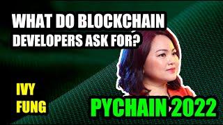 Common Questions New Blockchain Developers Asked | PyChain 2022