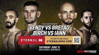Eternal MMA 96 Main Event Promo: Vendy VS Bretag