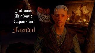 Follower Dialogue Expansion: Faendal