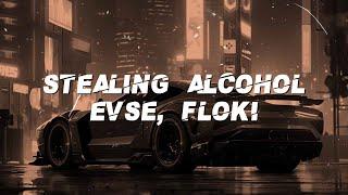 EVSE, FLOKI - Ворую алкоголь/Stealing alcohol (Lyrics)