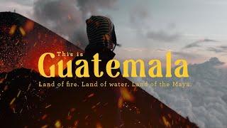 This is Guatemala | Cinematic Travel Film