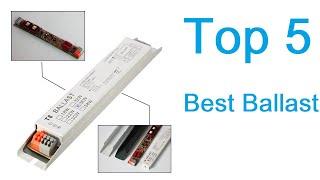 Top 5 Best Ballast | Best Review Lab